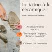 Atelier céramique initiation - 59€